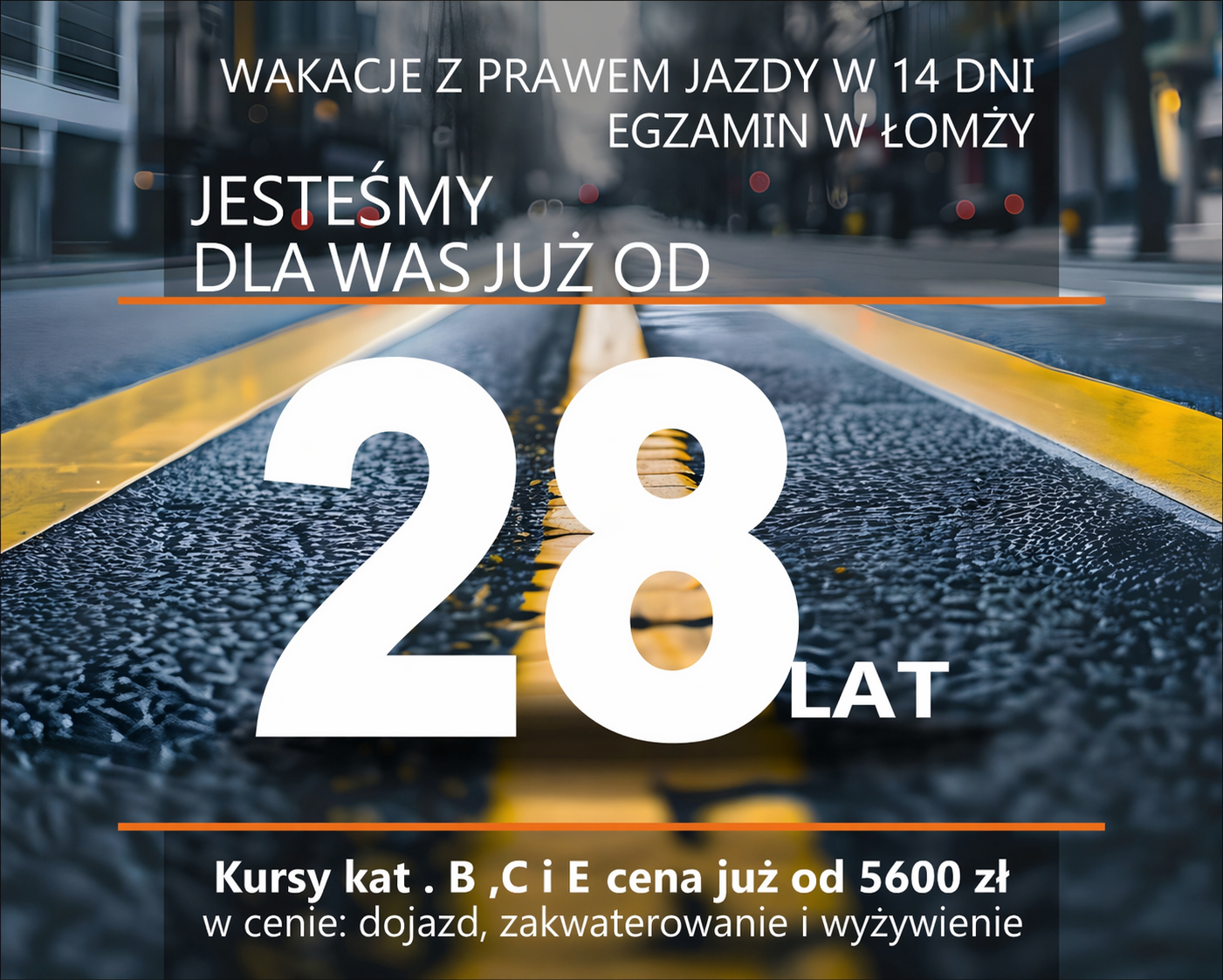 Wakacje z prawem jazdy w 14 dni – jesteśmy dla was już od 28 lat